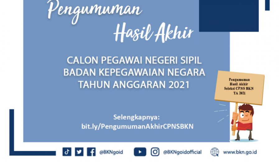 Hasil Akhir Seleksi CPNS BKN TA 2021